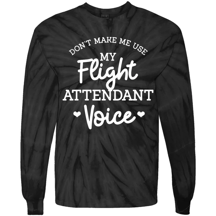 Funny Flight Attendant Tie-Dye Long Sleeve Shirt