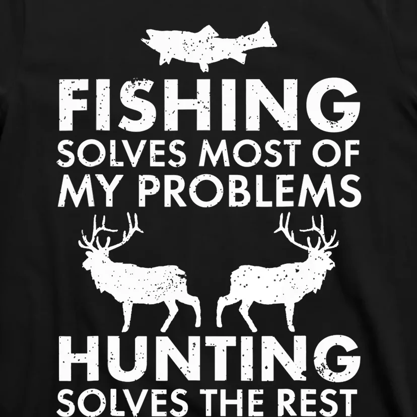 Funny Fishing And Hunting Gift Christmas Humor Hunter Cool T-Shirt