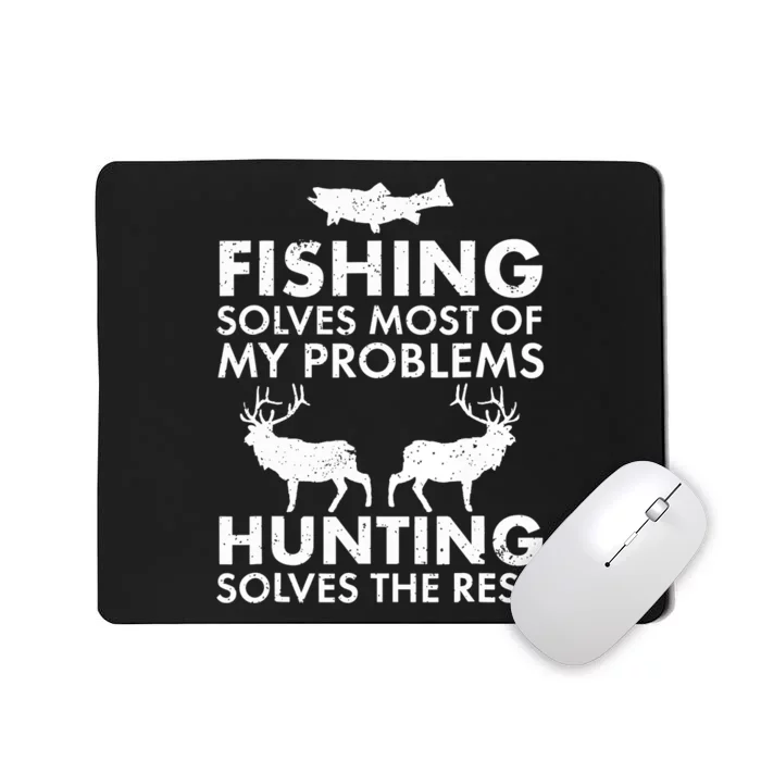 Funny Fishing And Hunting Gift Christmas Humor Hunter Cool Mousepad