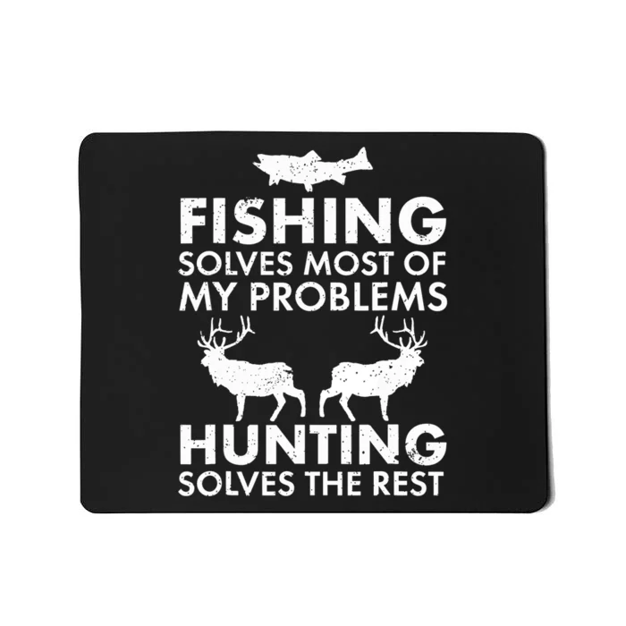 Funny Fishing And Hunting Gift Christmas Humor Hunter Cool Mousepad