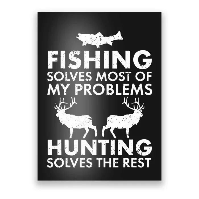 Funny Fishing And Hunting Gift Christmas Humor Hunter Cool Poster