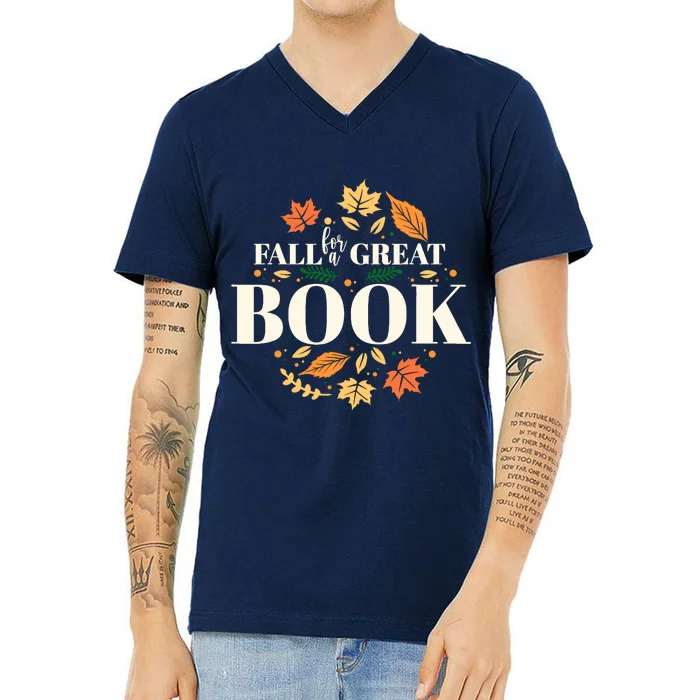 Fall For A Great Book Reading Librarian Autumn Teacher V-Neck T-Shirt