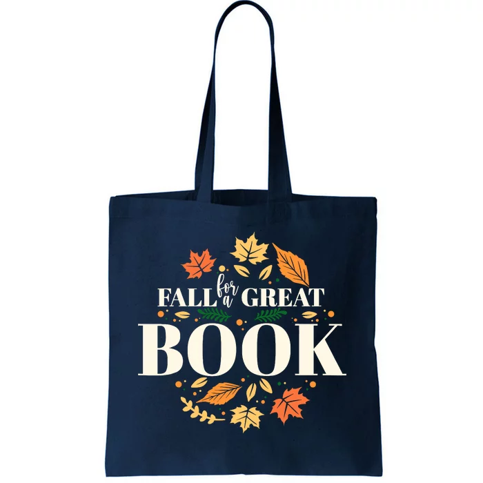 Fall For A Great Book Reading Librarian Autumn Teacher Tote Bag