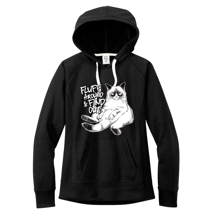 Funny Fluff Around And Find Out, Grumpy Kitty, Sarcastic Cat Women's Fleece Hoodie