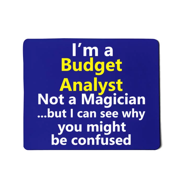 Funny Finance Analyst Job Career Budget Banking Accountant Great Gift Mousepad