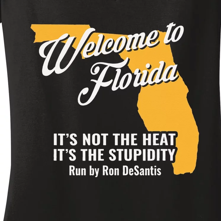 Funny Florida Anti Gov. Ron DeSantis Women's V-Neck T-Shirt