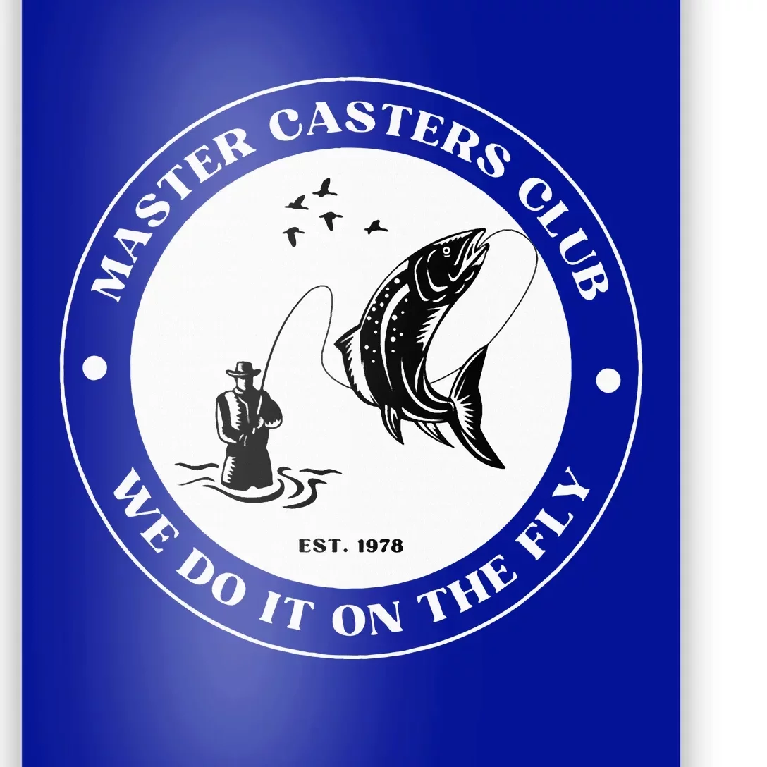 Fly Fishing Avid Fisherman Master Caster Anglers Club Poster