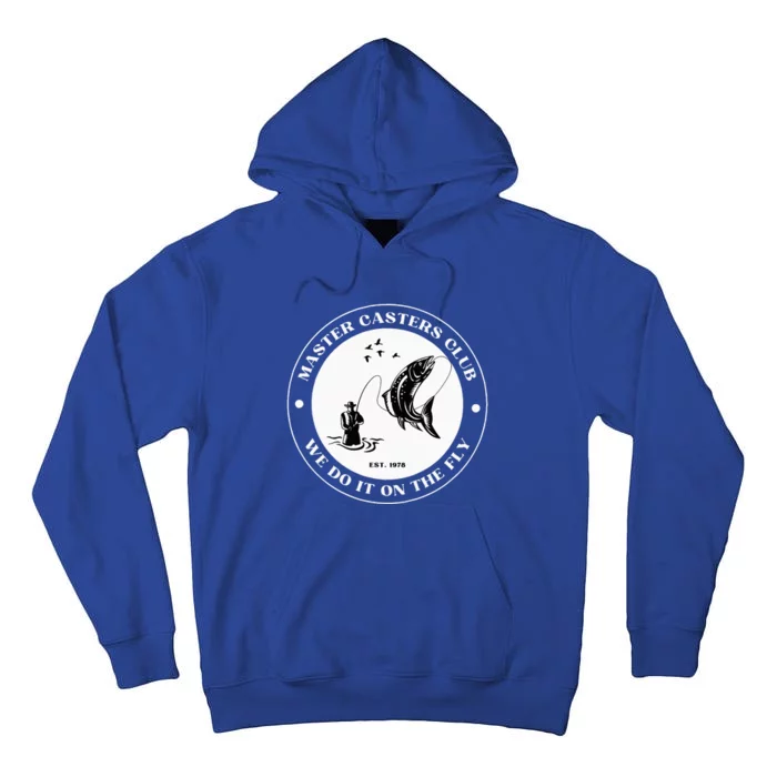 Fly Fishing Avid Fisherman Master Caster Anglers Club Tall Hoodie