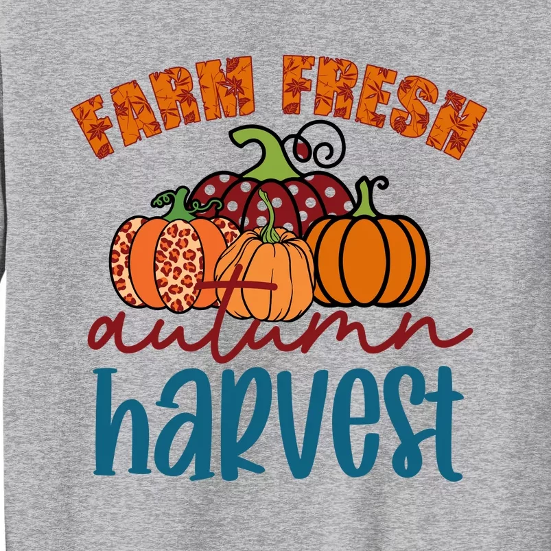 Farm Fresh Autumn Harvest Tall Sweatshirt