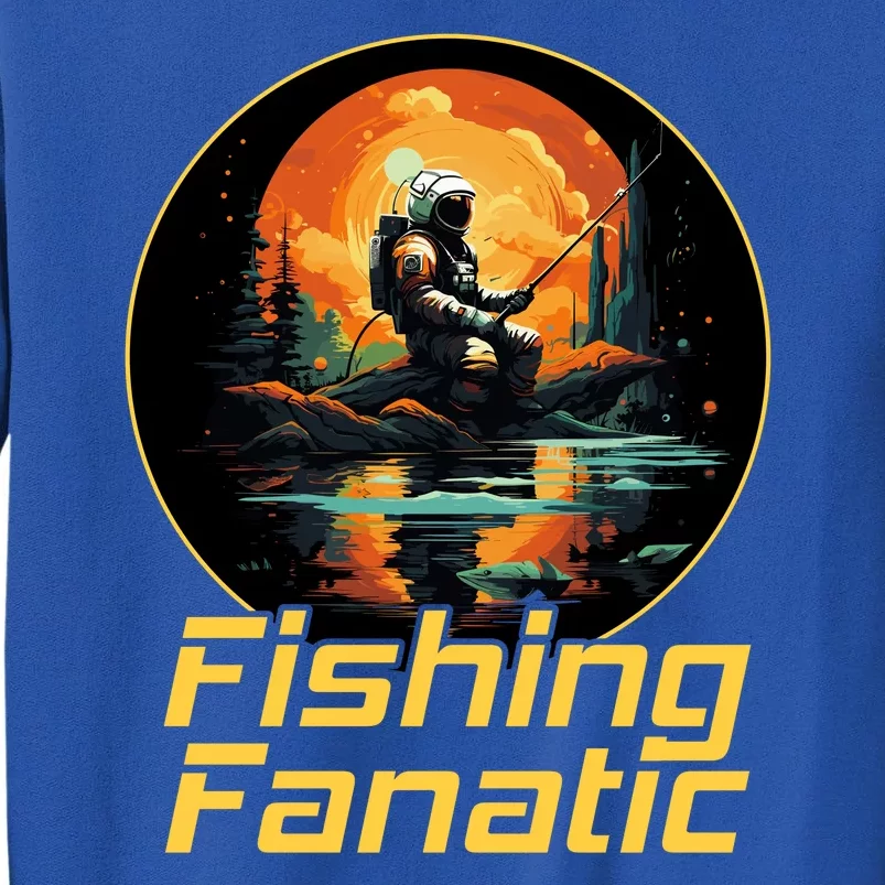 Fishing Fanatic Astronaut Tall Sweatshirt