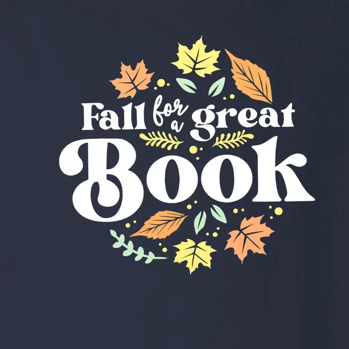 Fall For A Great Book Reading Librarian Autumn Teacher Toddler Long Sleeve Shirt