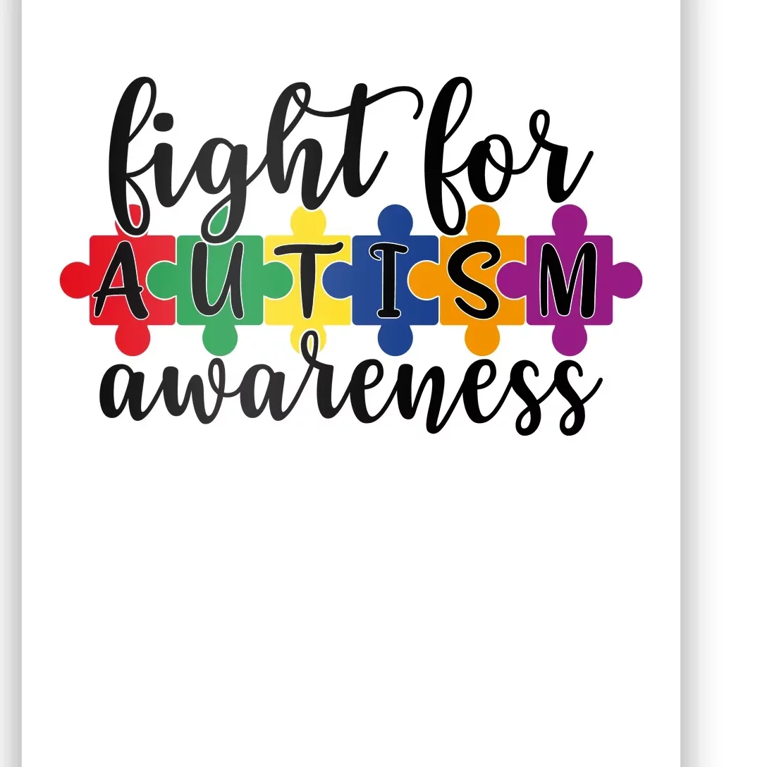 Fight For Autism Awareness Poster