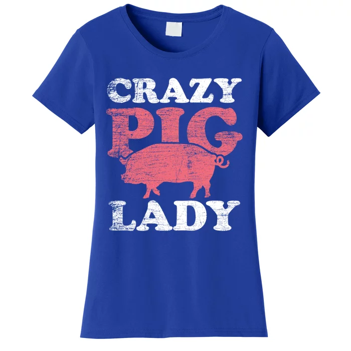 Farm Farmer Animal Crazy Pig Lady Pig Meaningful Gift Women's T-Shirt