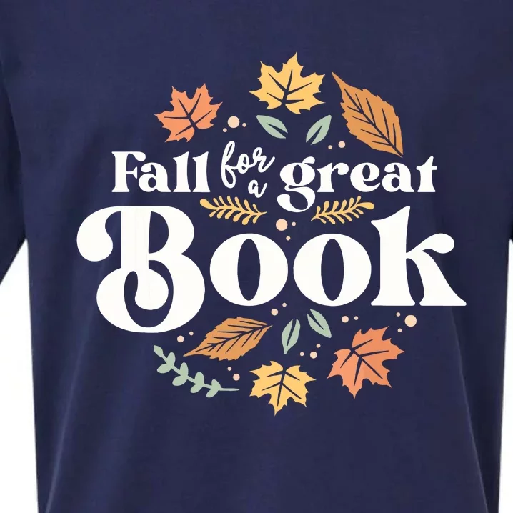 Fall For A Great Book Reading Librarian Autumn Teacher Sueded Cloud Jersey T-Shirt