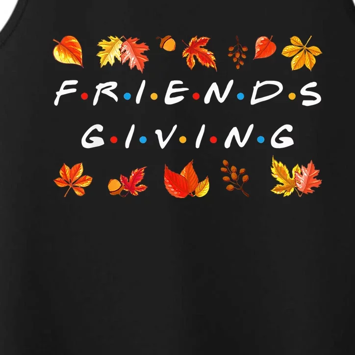 Friendsgiving Fall Autumn Friends & Family Thanksgiving Performance Tank