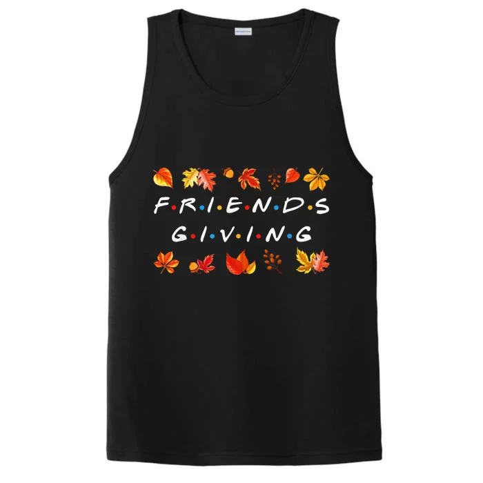 Friendsgiving Fall Autumn Friends & Family Thanksgiving Performance Tank