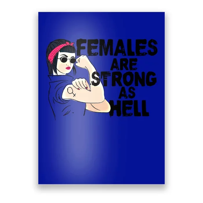 Feminist Females Are Strong As Hell Rosie The Riveter Gift Poster