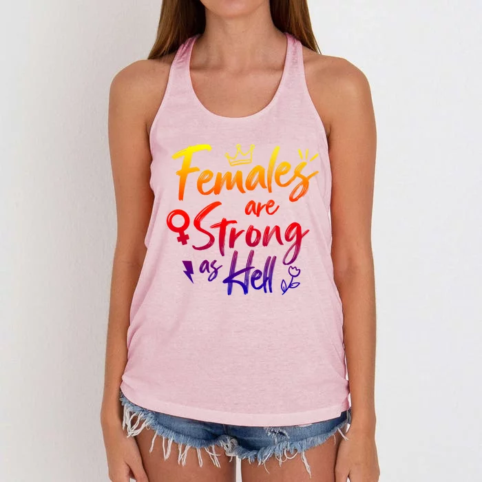 Feminist Females Are Strong As Hell Gift Women's Knotted Racerback Tank