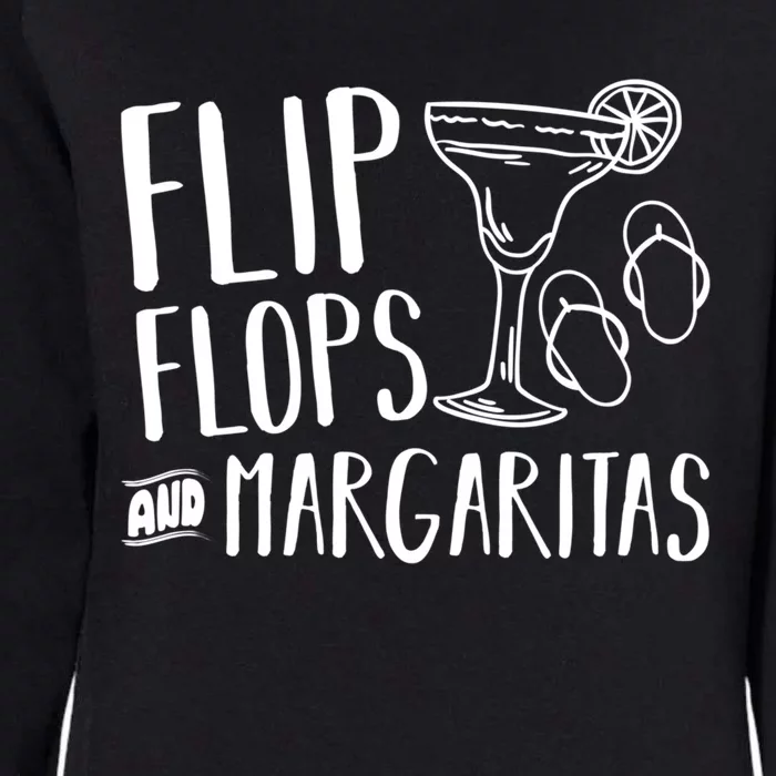 Flip Flops And Margaritas Funny Beach Summer Vacation Cool Gift Womens California Wash Sweatshirt