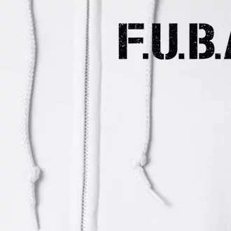 Fubar F.U.B.A.R. Acronym Full Zip Hoodie