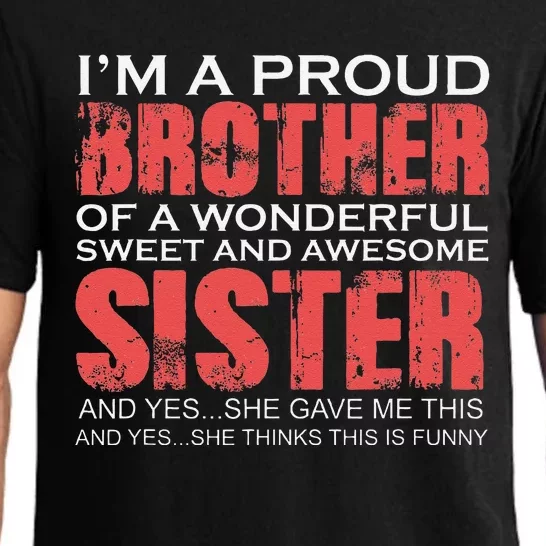 Funny For Brother Of The Great Sister Birthday Clothingx Pajama Set