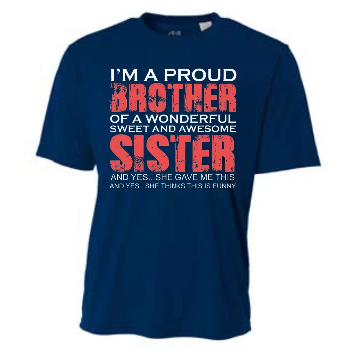 Funny For Brother Of The Great Sister Birthday Clothingx Cooling Performance Crew T-Shirt