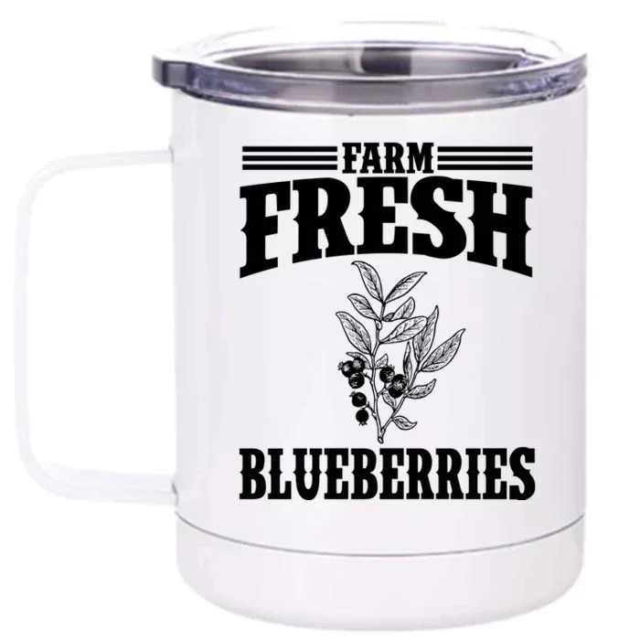 Farm Fresh Blueberries Gift Blueberry Farmer Gift Front & Back 12oz Stainless Steel Tumbler Cup