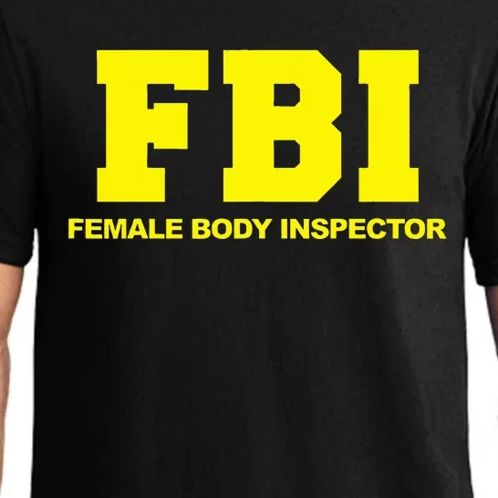 Fbi Female Body Inspector Funny Fbi Female Body Inspector Pajama Set