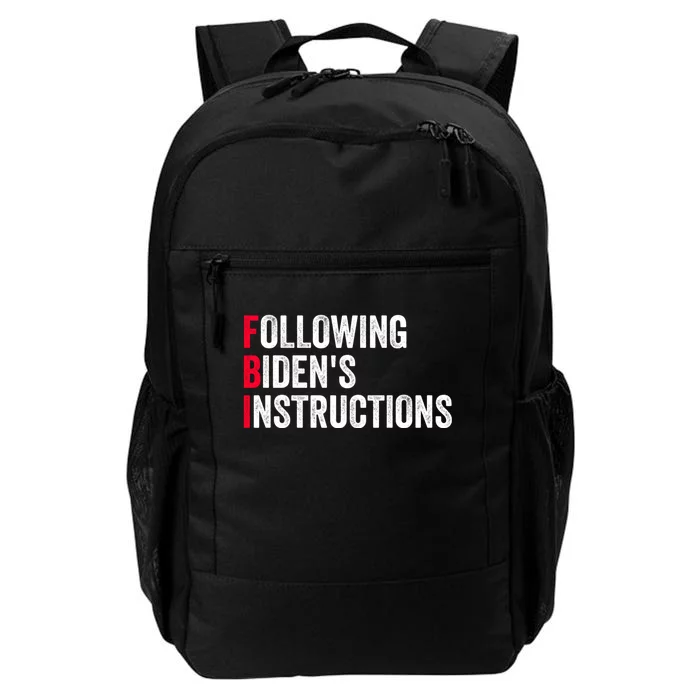 FBI Following Bidens Instructions Apparel Daily Commute Backpack