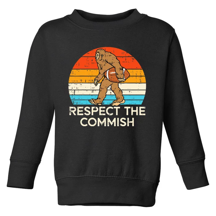 Fantasy Football Bigfoot Respect Commish Commisisoner Toddler Sweatshirt