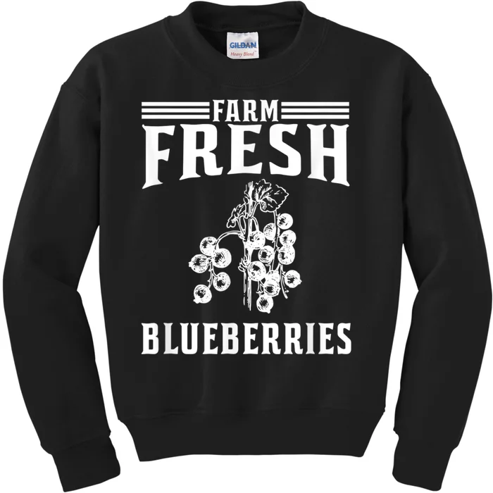 Farm Fresh Blueberries Gift Blueberry Farmer Kids Sweatshirt