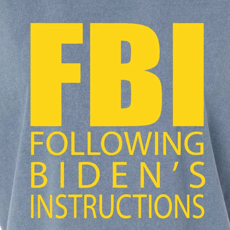 Fbi Following Biden’s Instructions Garment-Dyed Women's Muscle Tee