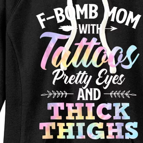 Funny F Bomb Mom With Tattoos Pretty Eyes And Thick Thighs Women's Fleece Hoodie