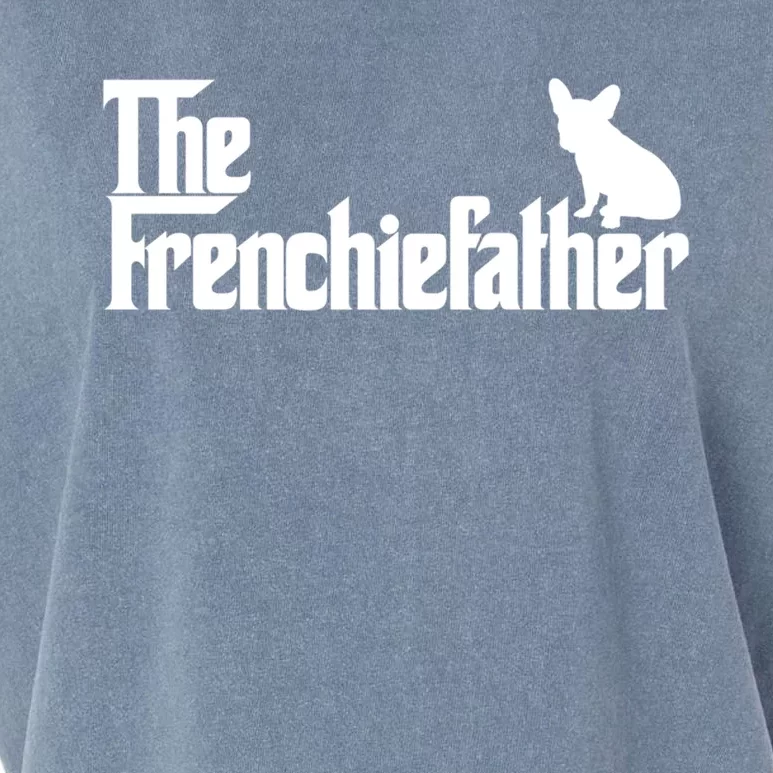 Funny French Bulldog Owner The Frenchie Father Dad Gift Garment-Dyed Women's Muscle Tee