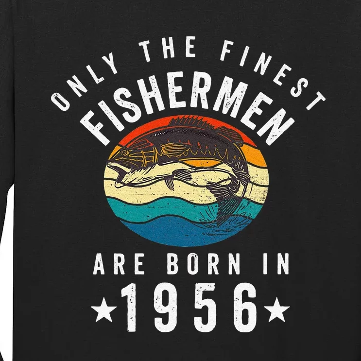 Fishing Fishermen Born In 1956 65th Birthday Tall Long Sleeve T-Shirt