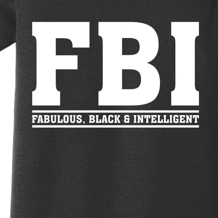 FBI Fabulous Black And Intelligent Baby Bodysuit