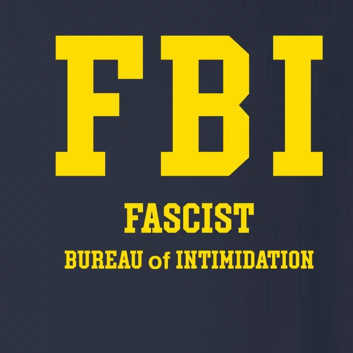 FBI Fascist Bureau Of Intimidation Toddler Long Sleeve Shirt