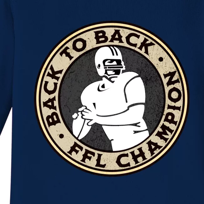 Fantasy Football Back To Back Champs Ffl League Winner Great Gift Baby Long Sleeve Bodysuit