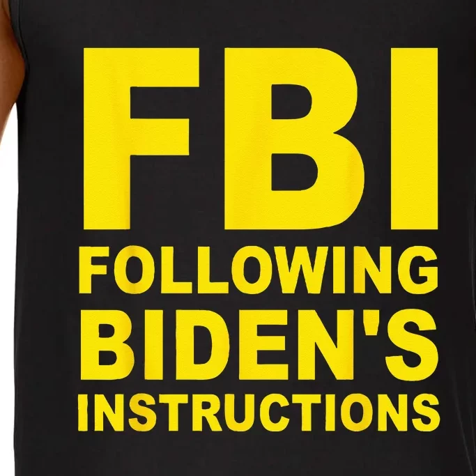 FBI Following Biden's Instructions Comfort Colors® Tank Top