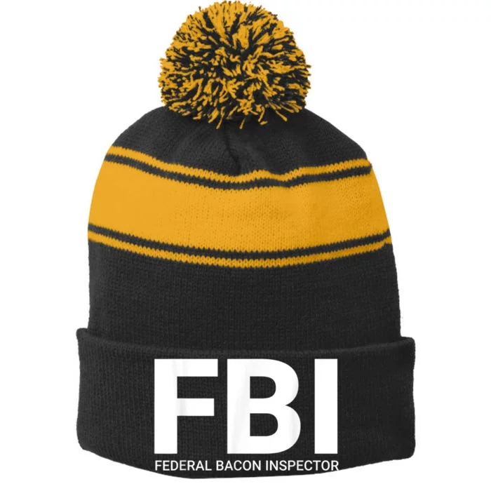 FBI Federal Bacon Inspector Funny Bacon Stripe Pom Pom Beanie