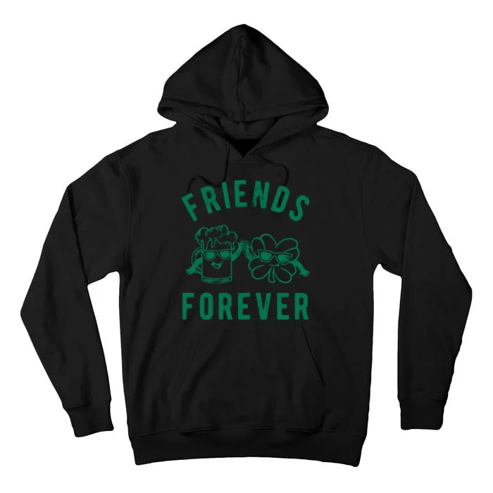 FRIENDS FOREVER BEER AND CLOVER Tall Hoodie