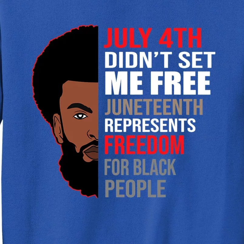 Freedom For Black People Juneteenth Gift Tall Sweatshirt