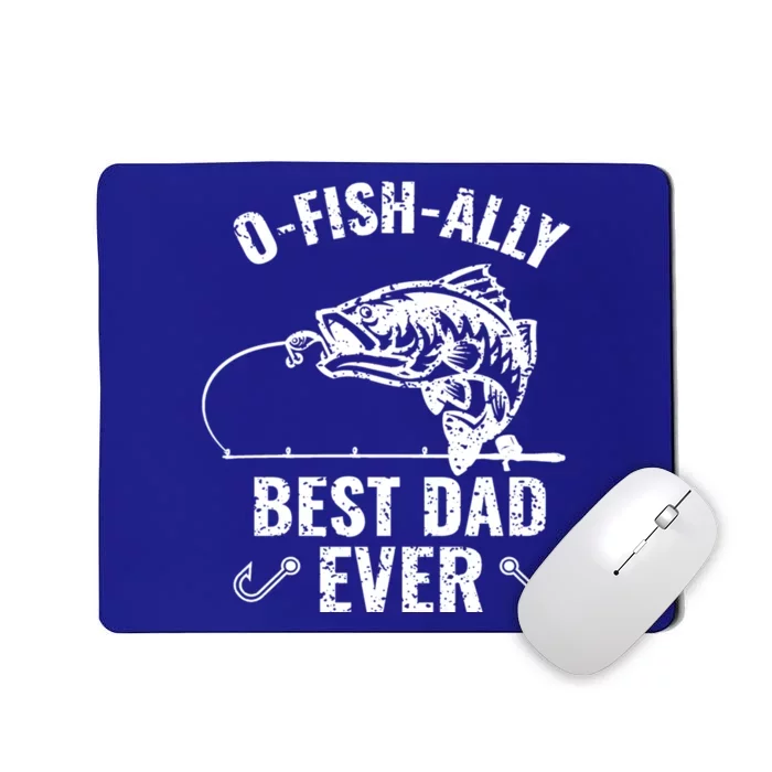 Funny Fishing Best Dad Ever Gift Mousepad