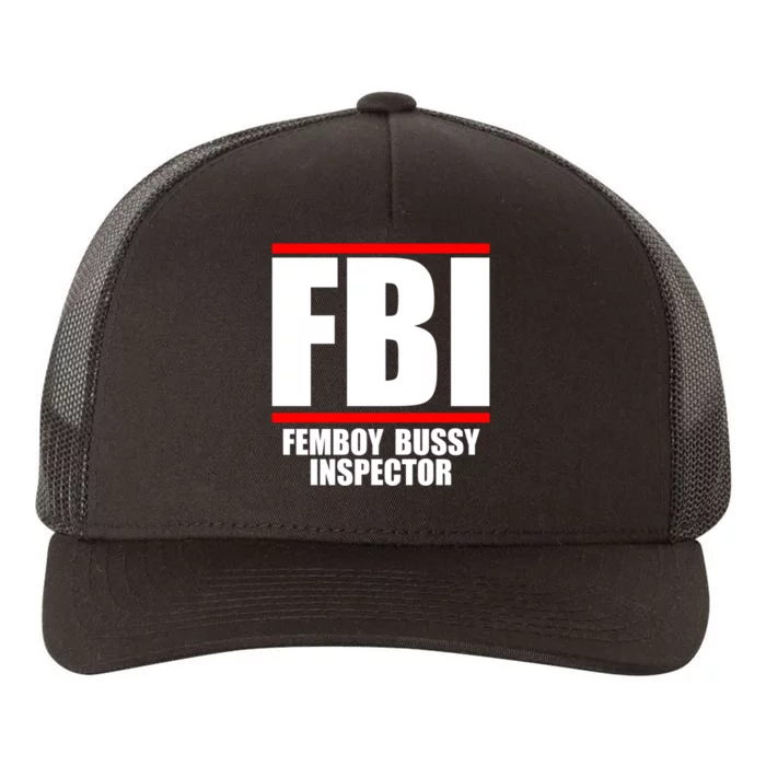 FBI Femboy Bussy Inspector Yupoong Adult 5-Panel Trucker Hat