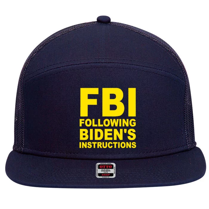 FBI Following Bidens Instructions Apparel 7 Panel Mesh Trucker Snapback Hat