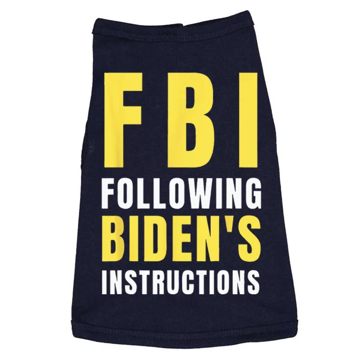 FBI Following Bidens Instructions Doggie Tank