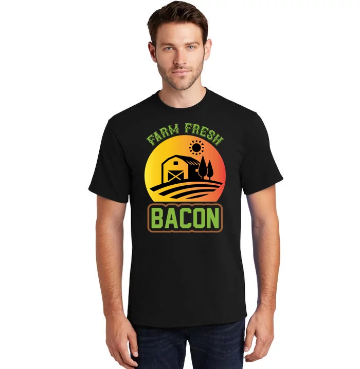 Farm Fresh Bacon Tall T-Shirt