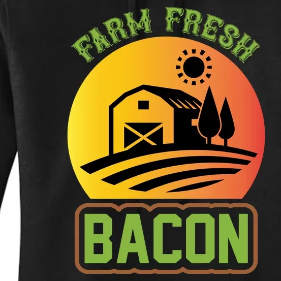 Farm Fresh Bacon Women's Pullover Hoodie