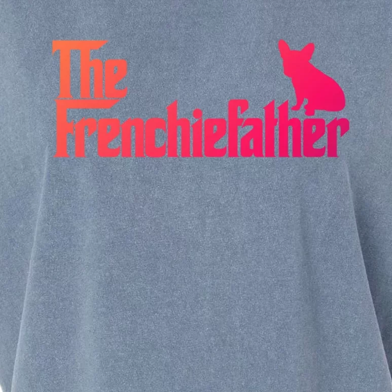 Funny French Bulldog Owner The Frenchie Father Dad Gift Garment-Dyed Women's Muscle Tee