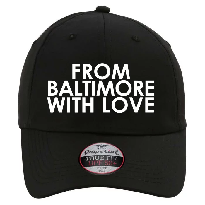 Frombaltimorewithlove From Baltimore With Love The Original Performance Cap